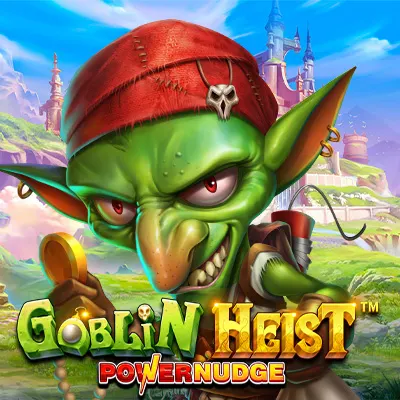 Goblin Heist Power Nudge
