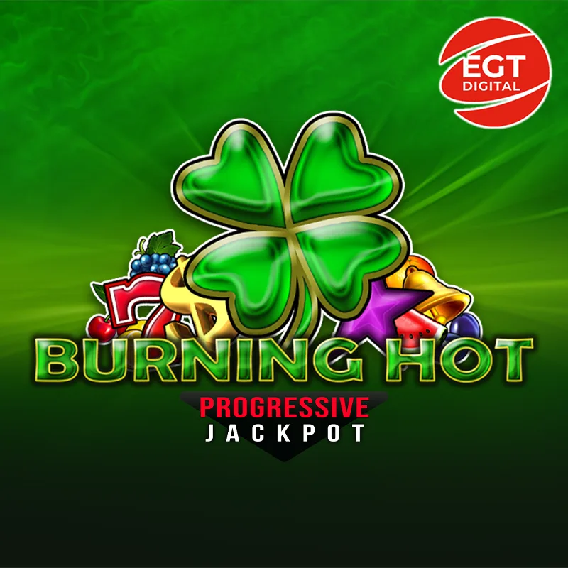 Burning Hot Progressive Jackpot