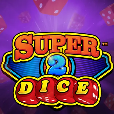 Super 2 Dice™