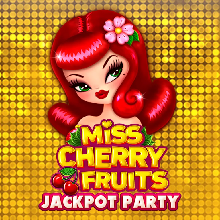 Miss Cherry Fruits Jackpot Party
