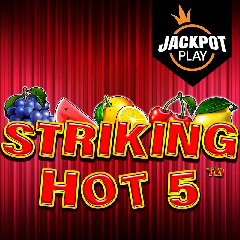 Striking Hot 5 Jackpot Play