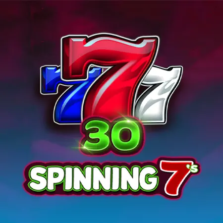 30 Spinning 7's