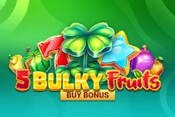Play Bulky Fruits Buy Bonus on Starcasino.be online casino
