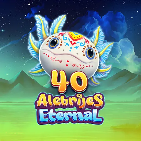 40 Alebrijes Eternal
