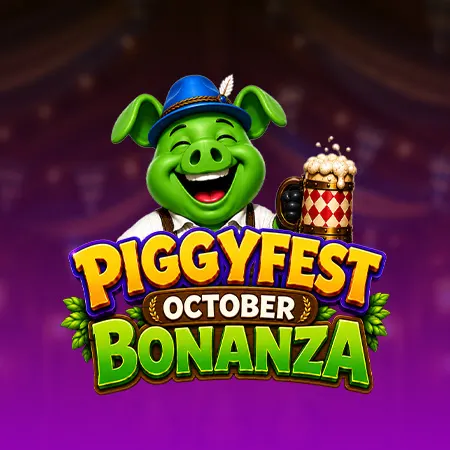 Piggyfest Bonanza