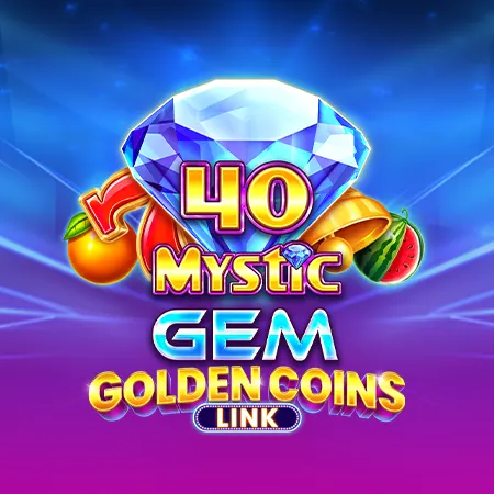 40 Mystic Gem Golden Coins Link