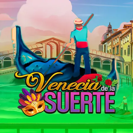Venecia De La Suerte