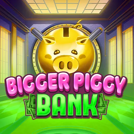 Bigger Piggy Bank