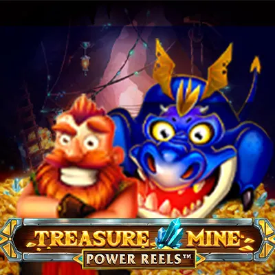 Treasure Mine Power Reels