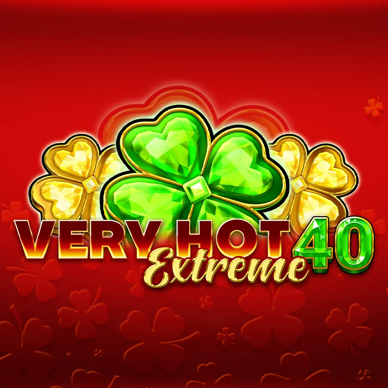 Very Hot 40 Extreme