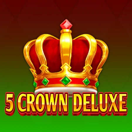5 Crown Deluxe