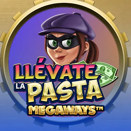 Llevate La Pasta Megaways