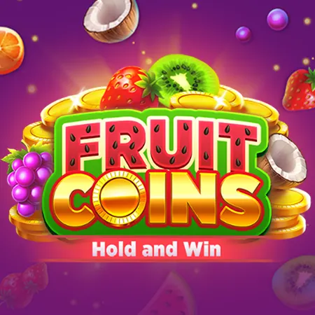 Fruit Coins Hold and Win