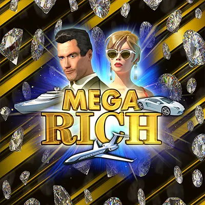 Mega Rich