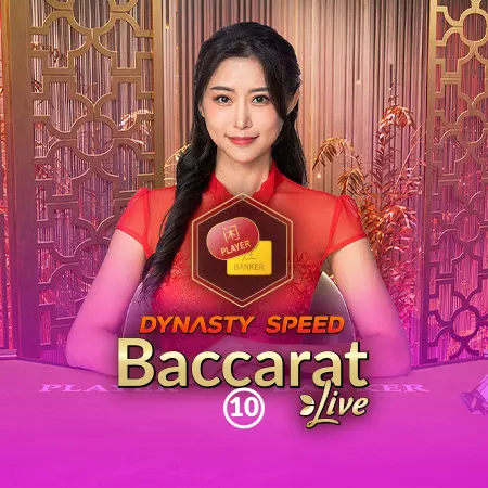 Dynasty Speed Baccarat 10