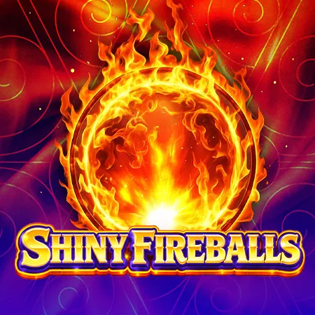 Shiny Fireballs