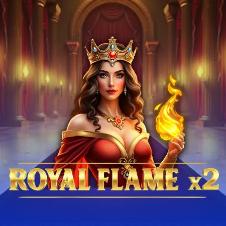 Royal Flame x2