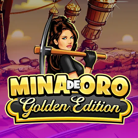 La Mina De Oro Golden Edition