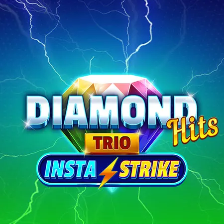 Diamond Hits Trio: InstaStrike