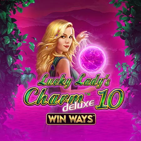 Lucky Lady’s Charm™ Deluxe 10 Win Ways™