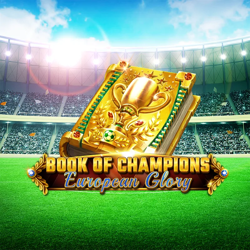 Book Of Champions - European Glory