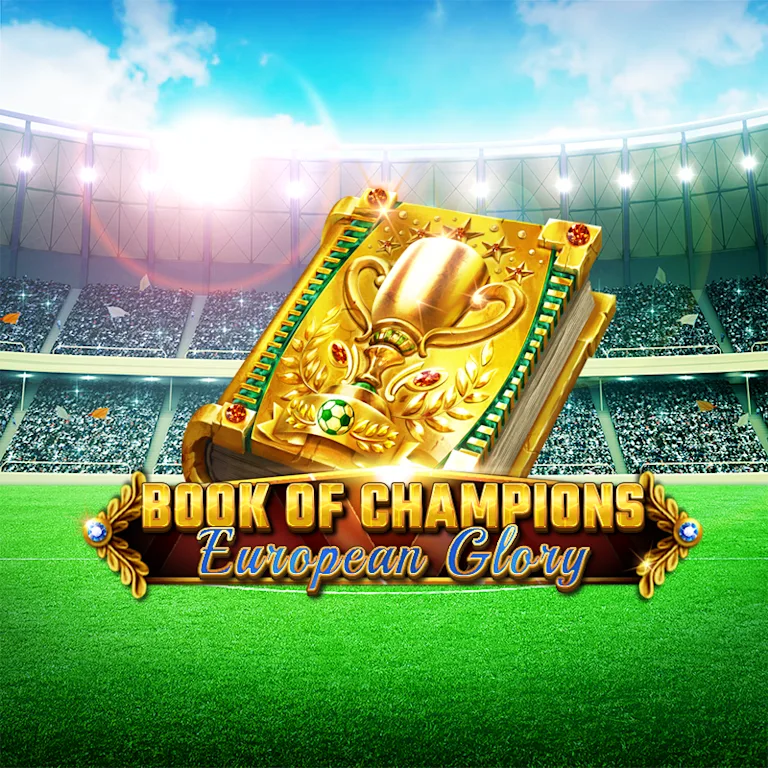 Book Of Champions - European Glory
