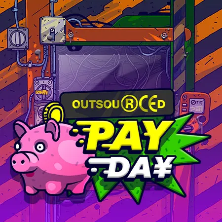 Outsourced: Payday