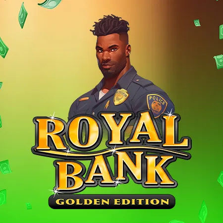 Royal Bank Golden Edition