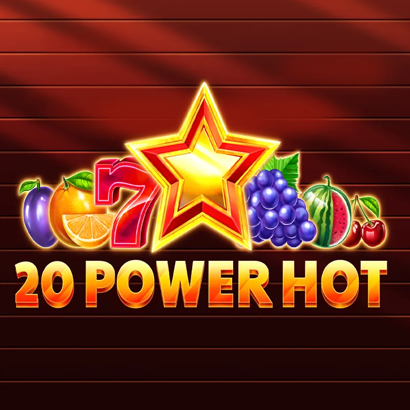 20 Power Hot