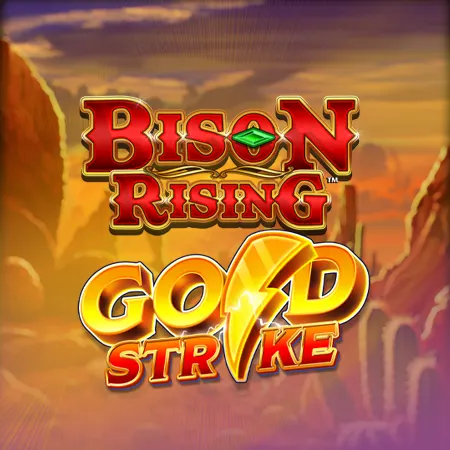 Bison Rising Gold strike