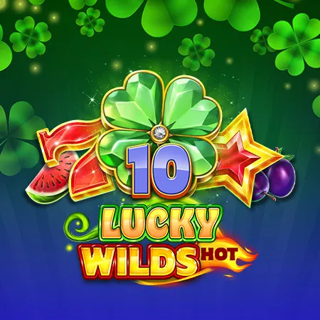 10 Lucky Wilds Hot Buy Bonus