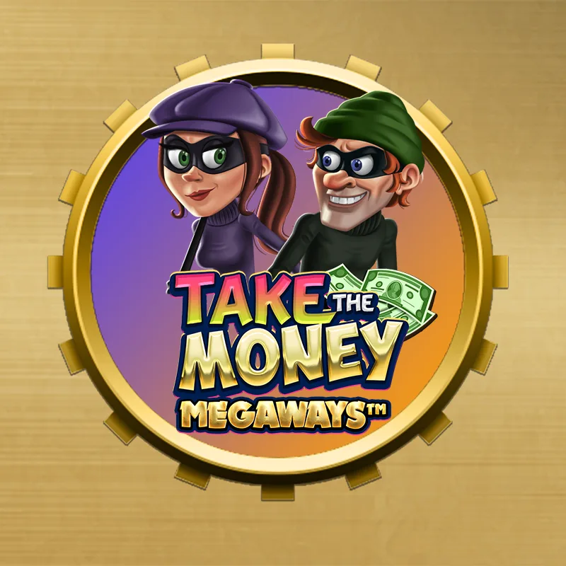 Take the Money Megaways