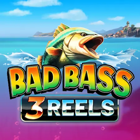 Bad Bass 3 Reels