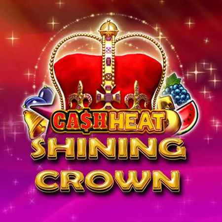Shining Crown Cash Heat