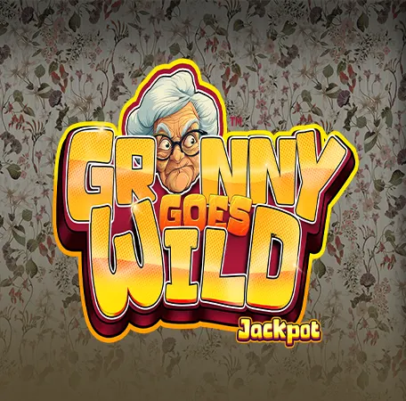 Granny Goes Wild Jackpot