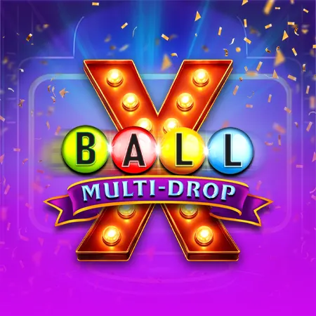 Ball X Multi-Drop