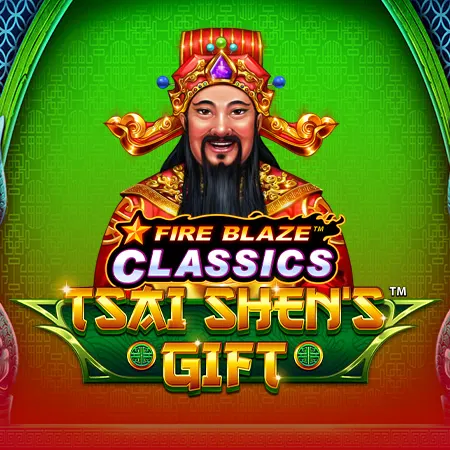 Fire Blaze: Tsai Shen's Gift