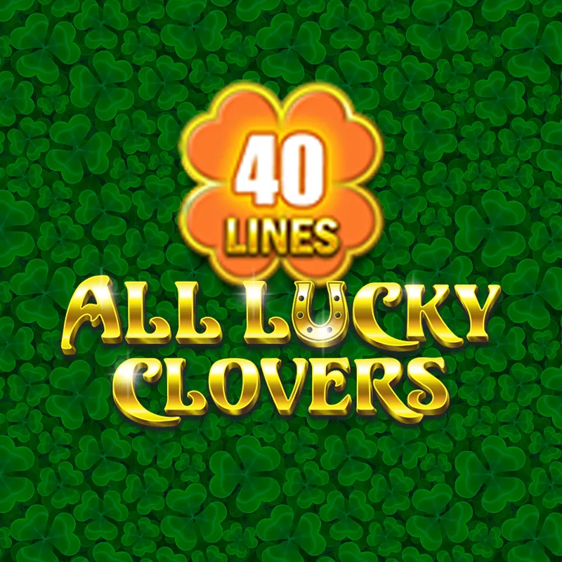 All Lucky Clovers 40
