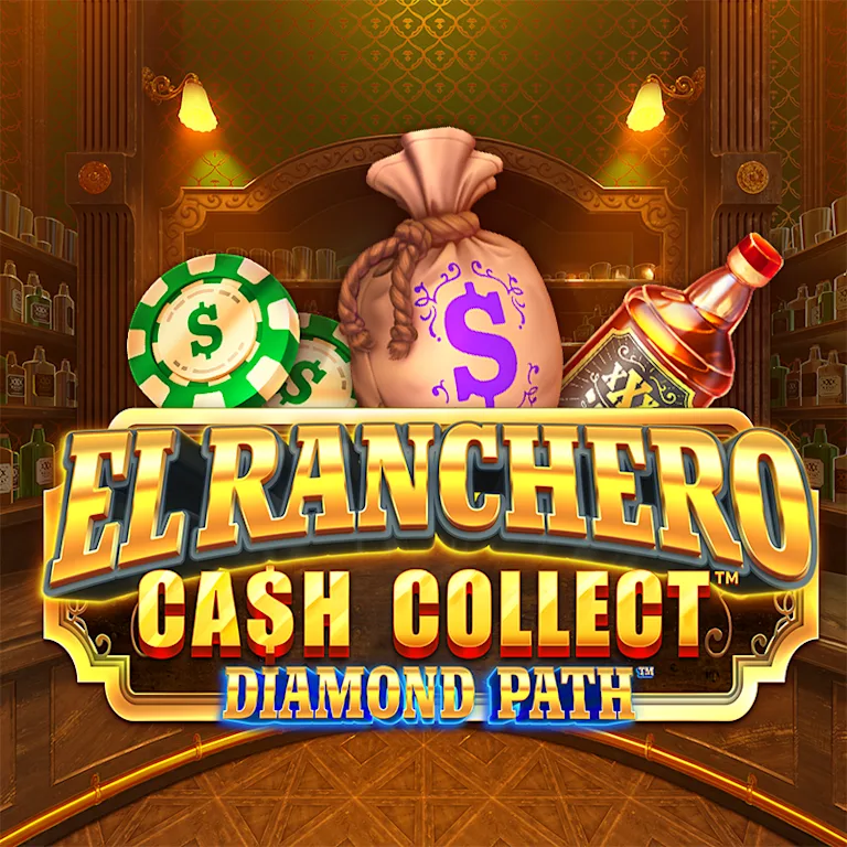 El Ranchero Cash Collect™ Diamond Path™