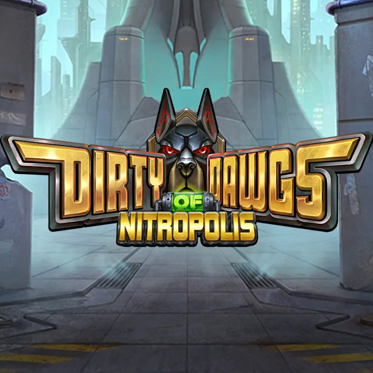 The Dirty Dawgs of Nitropolis
