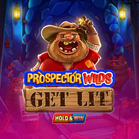 Prospector Wilds: Get Lit!
