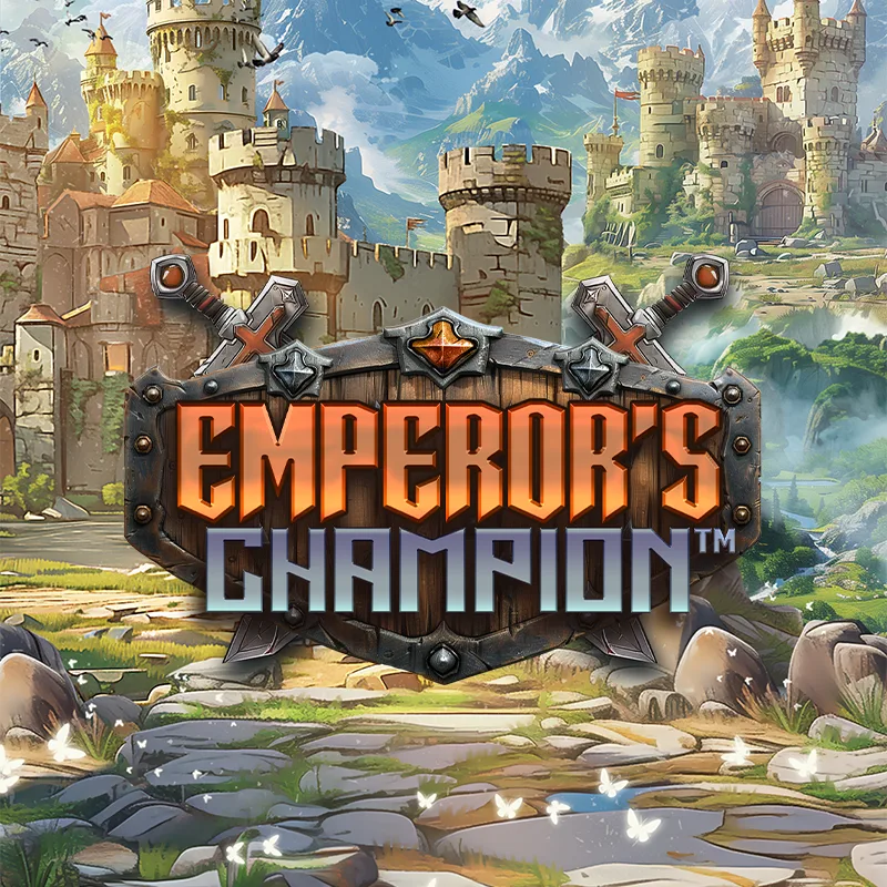 Emperor’s Champion™