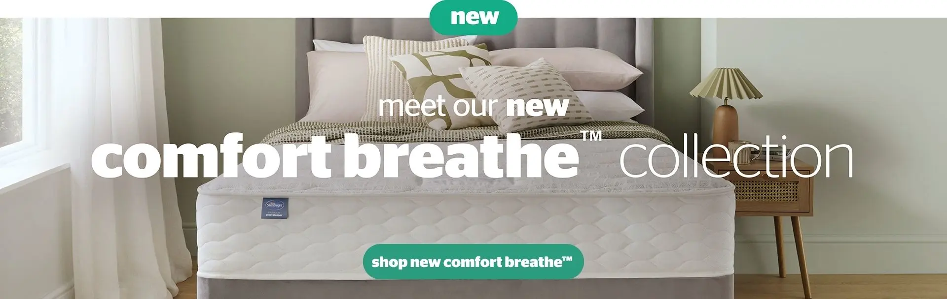 meet our new comfort breathe collection