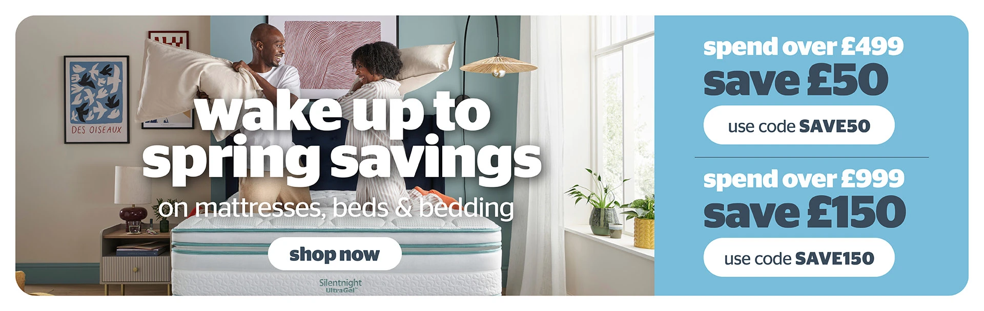 Wake up to spring savings on mattresses, beds, and bedding.