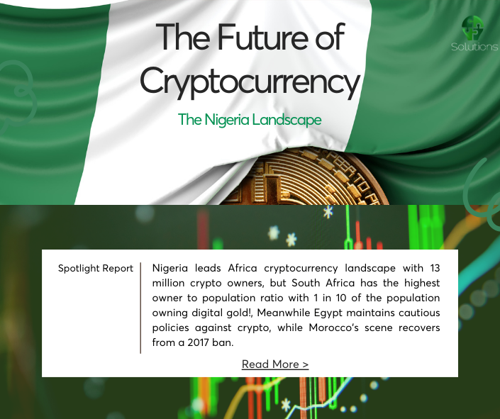 The Future of Cryptocurrency: The Nigeria Landscape