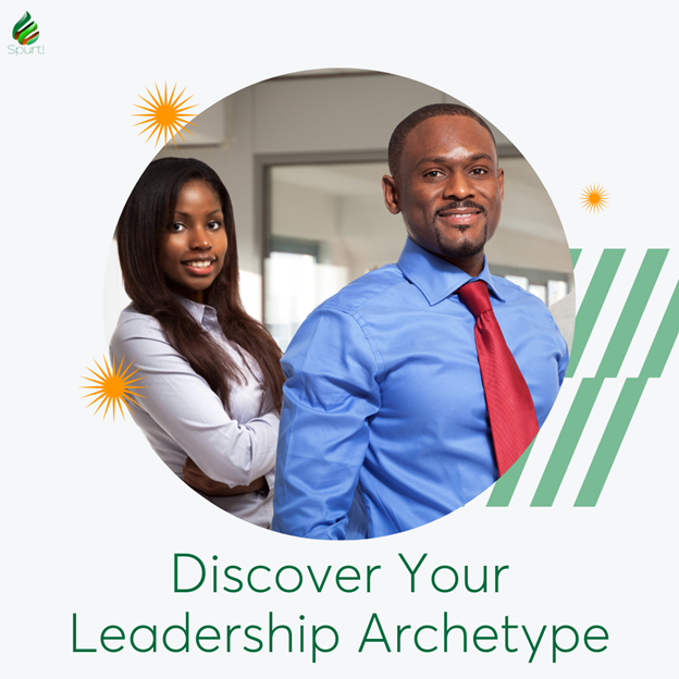 Developing Leadership Skills: Discover Your Leadership Archetype 