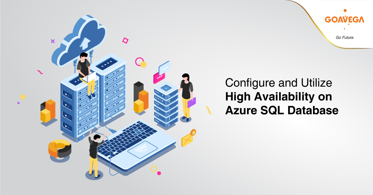 Configure and Utilize High Availability on Azure SQL Database