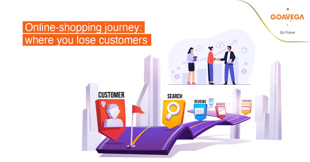 Online-Shopping Journey: Where You Lose Customers
