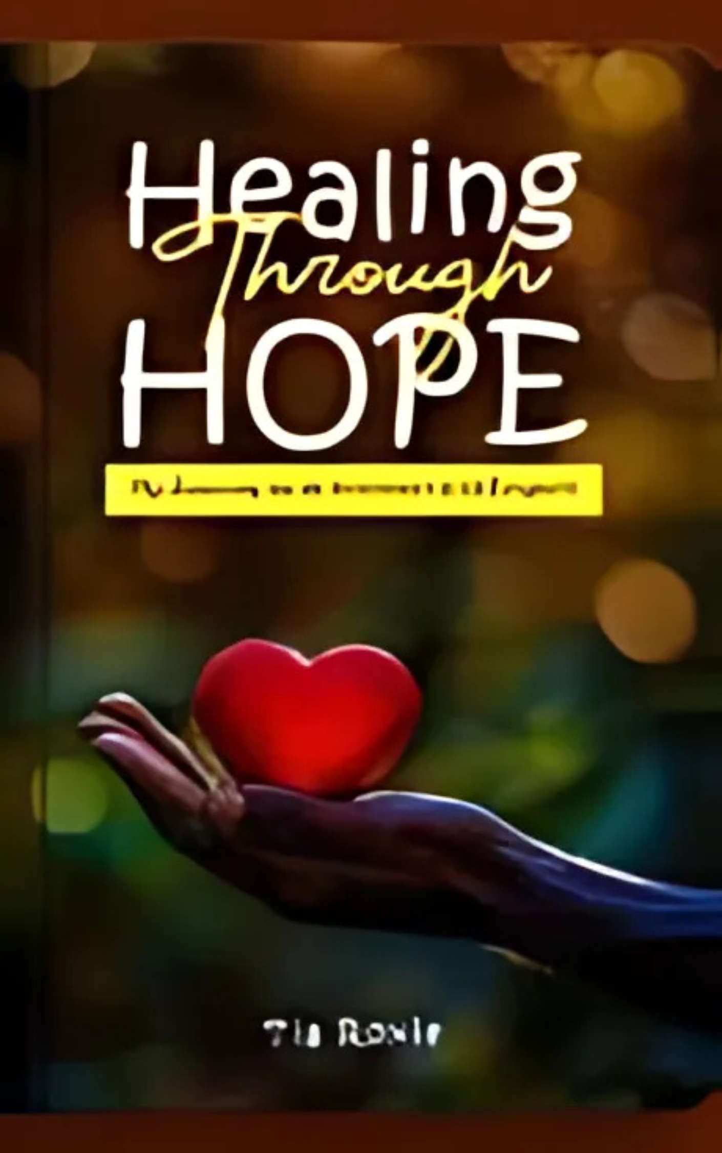 Healing through hope