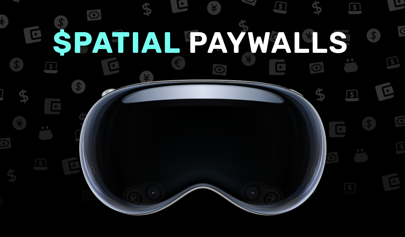 Spatial Paywalls